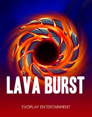 Lava Burst, Evoplay