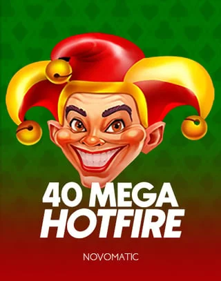 40 Mega Hotfire, Novomatic